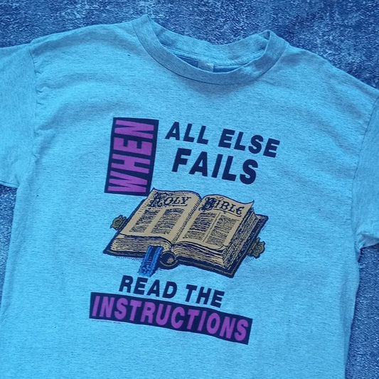 Vintage 90s When All Else Fails Read The Instructions Graphic Single Stitch Tee